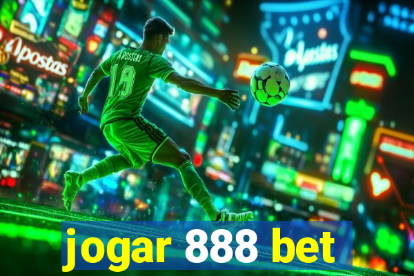 jogar 888 bet